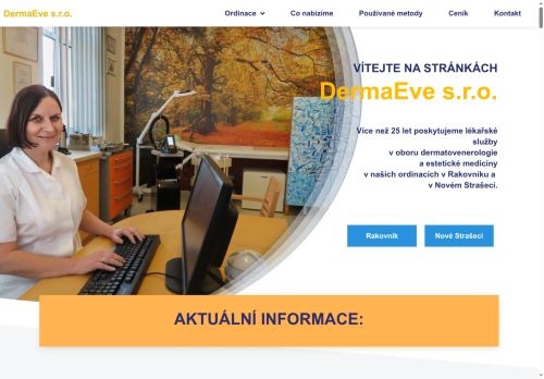 Zobrazit webové stránky Kožní ambulance DermaEve s.r.o. - MUDr. Eva Čepelová, MUDr. Alena Ševčíková
