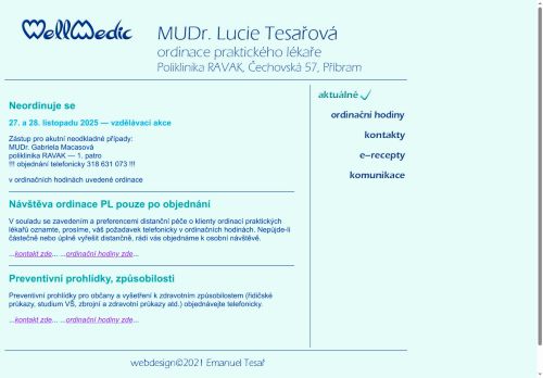 Zobrazit webové stránky Praktický lékař pro dospělé Wellmedic s.r.o. - MUDr. Lucie Tesařová