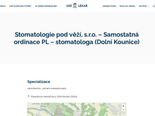 Zubní ordinace Stomatologie pod věží -  MDDr. Jaromír Zapletal