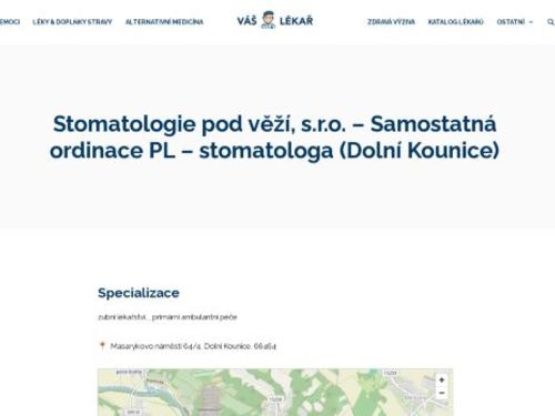Zubní ordinace Stomatologie pod věží -  MDDr. Jaromír Zapletal
