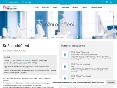 Kožní ambulance Nemocnice Blansko - MUDr. Petra Vidourková, MUDr. Tamara Jurajdová, MUDr. Mlada Vysloužilová
