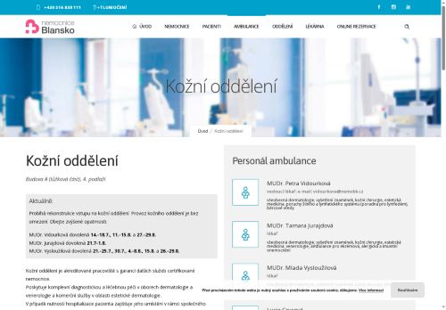 Zobrazit webové stránky Kožní ambulance Nemocnice Blansko - MUDr. Petra Vidourková, MUDr. Tamara Jurajdová, MUDr. Mlada Vysloužilová