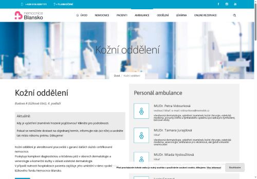 Zobrazit webové stránky Kožní ambulance Nemocnice Blansko - MUDr. Petra Vidourková, MUDr. Tamara Jurajdová, MUDr. Mlada Vysloužilová