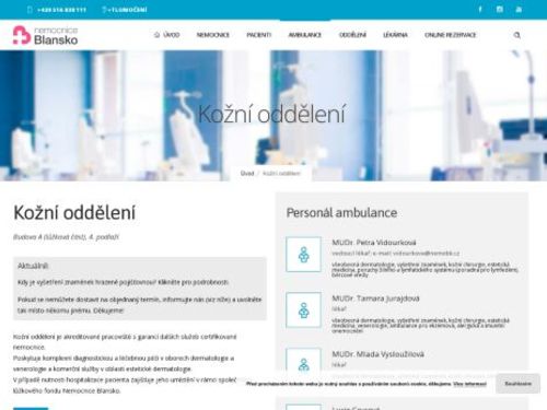 Kožní ambulance Nemocnice Blansko - MUDr. Petra Vidourková, MUDr. Tamara Jurajdová, MUDr. Mlada Vysloužilová
