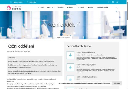 Zobrazit webové stránky Kožní ambulance Nemocnice Blansko - MUDr. Petra Vidourková, MUDr. Tamara Jurajdová, MUDr. Mlada Vysloužilová
