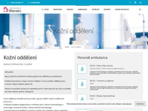 Kožní ambulance Nemocnice Blansko - MUDr. Petra Vidourková, MUDr. Tamara Jurajdová, MUDr. Mlada Vysloužilová