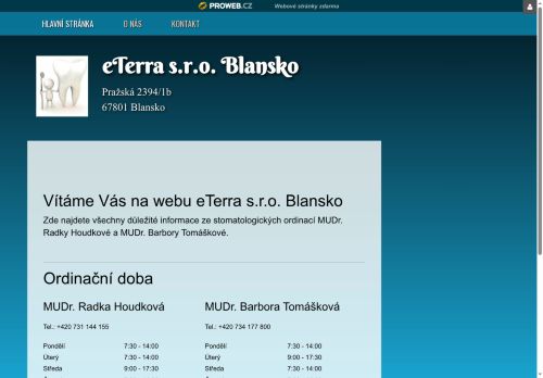 Zobrazit webové stránky Zubní ordinace eTerra s.r.o. - MUDr. Barbora Tomášková