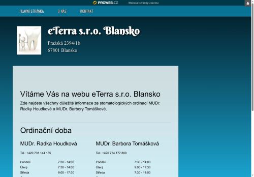 Zobrazit webové stránky Zubní ordinace eTerra s.r.o. - MUDr. Barbora Tomášková