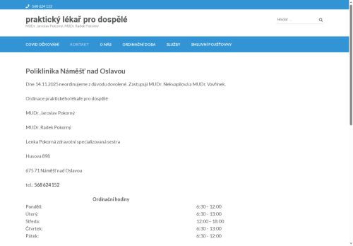 Zobrazit webové stránky Praktický lékař pro dospělé - MUDr. Jaroslav Pokorný, MUDr. Radek Pokorný