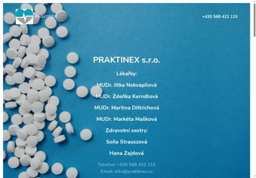 Zobrazit webové stránky Praktický lékař pro dospělé PRAKTINEX s.r.o. - MUDr. Jitka Nekvapilová, MUDr. Zdeňka Kerndlová, MUDr. Martina Dittrichová