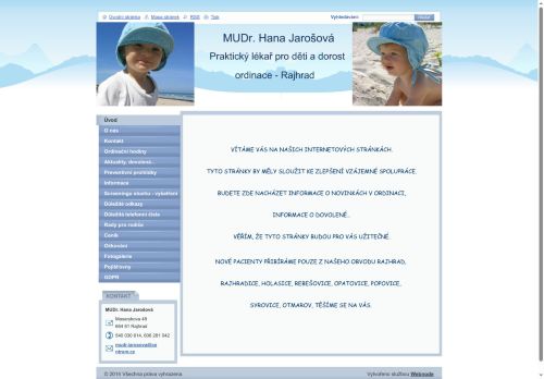 Zobrazit webové stránky Praktický lékař pro děti a dorost - MUDr. Hana Jarošová, MUDr. Alice Habrová