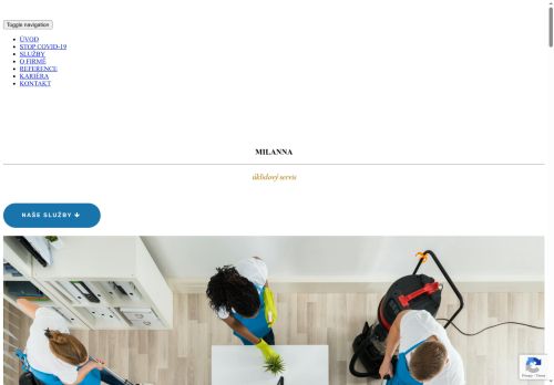 MILANNA - úklidový servis s.r.o. nabízí práci na pozici Uklízeči a pomocníci v hotelích, administrativních, průmyslových a jiných objektech v obci Praha