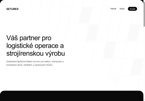 SETUREX s.r.o. nabízí práci na pozici Pomocní skladníci v obci Ostředek