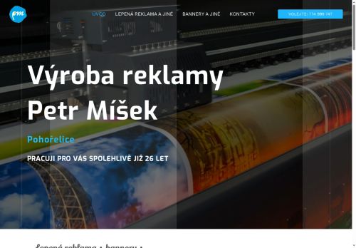 Zobrazit webové stránky Výrobce reklamy Pohořelice - Petr Míšek
