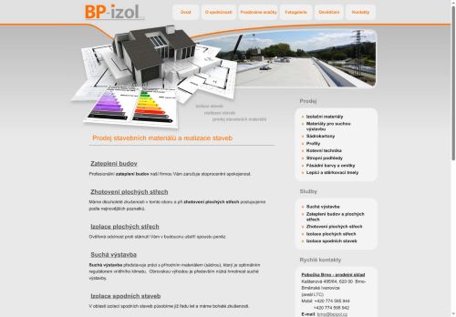 BP - IZOL s.r.o. nabízí práci na pozici Dělníci v oblasti výstavby a údržby budov v obci Brno
