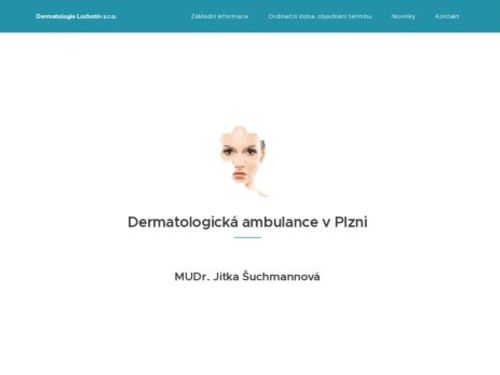 Dermatologická ambulance Dermatologie Lochotín s.r.o. - MUDr. Jitka Šuchmannová
