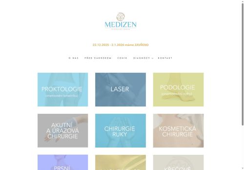 Zobrazit webové stránky Chirurgická ambulance MEDIZEN - MUDr. Zdeněk Zenkl, MUDr. Jiří Prantner, MUDr. Božena Sůvová, MUDr. Robert Lorenc