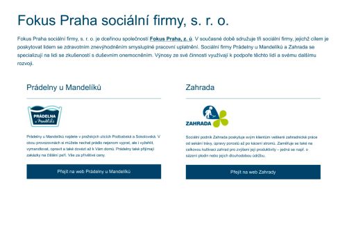 Fokus Praha sociální firmy, s.r.o. nabízí práci na pozici vedoucí směny v prádelně v obci Praha