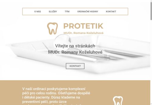 Zobrazit webové stránky PROTETIK zubní ordinace s.r.o. - MUDr. Romana Koželuhová