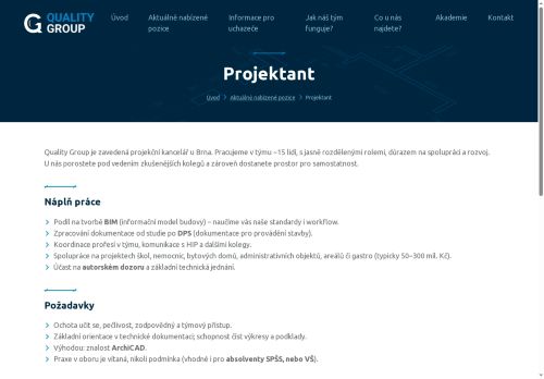Quality Group s.r.o. nabízí práci na pozici Projektant – absolventa nebo juniora v obci Rosice