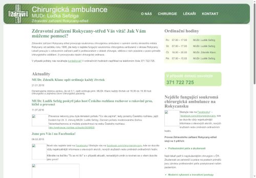 Zobrazit webové stránky Chirurgická ambulance - MUDr. Luděk Sefzig, MUDr. Zdeněk Klanc