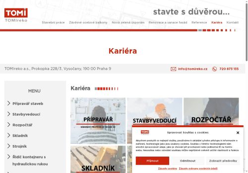 TOMIreko a.s. nabízí práci na pozici Řidič kontejneru s hydraulickou rukou v obci Třebíč