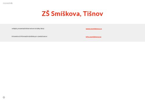 Webové stránky Základní škola Tišnov, Smíškova, příspěvková organizace, Tišnov