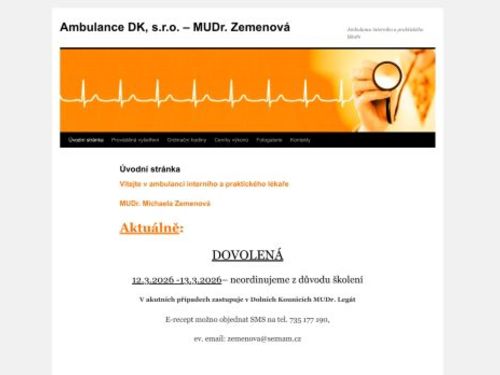 Interní ambulance a praktický lékař pro dospělé Ambulance DK, s.r.o. - MUDr. Michaela Zemenová